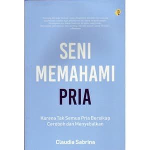 Seni Memahami Pria