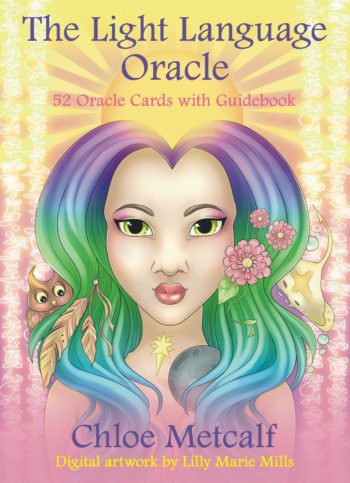 The Light Language Oracle by Chloe Metcalf | Goodreads