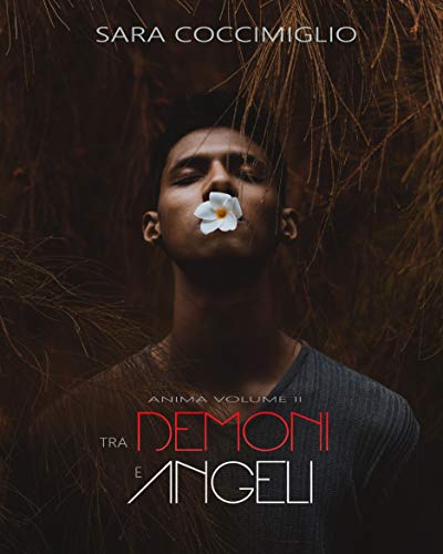Tra demoni e angeli