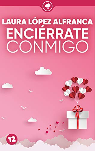 Enciérrate conmigo book cover