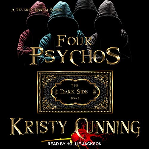 Four Psychos (The Dark Side, #1)