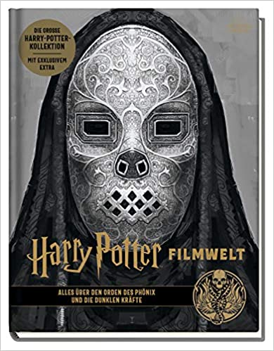 Harry Potter Filmwelt: Bd. 8: Alles über den Orden des Phönix und die dunklen Kräfte