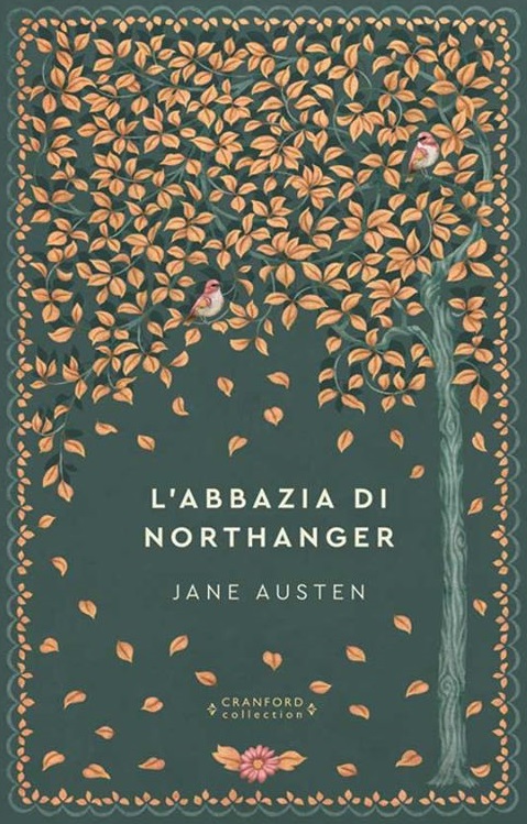 L'abbazia di Northanger (Storie senza tempo)