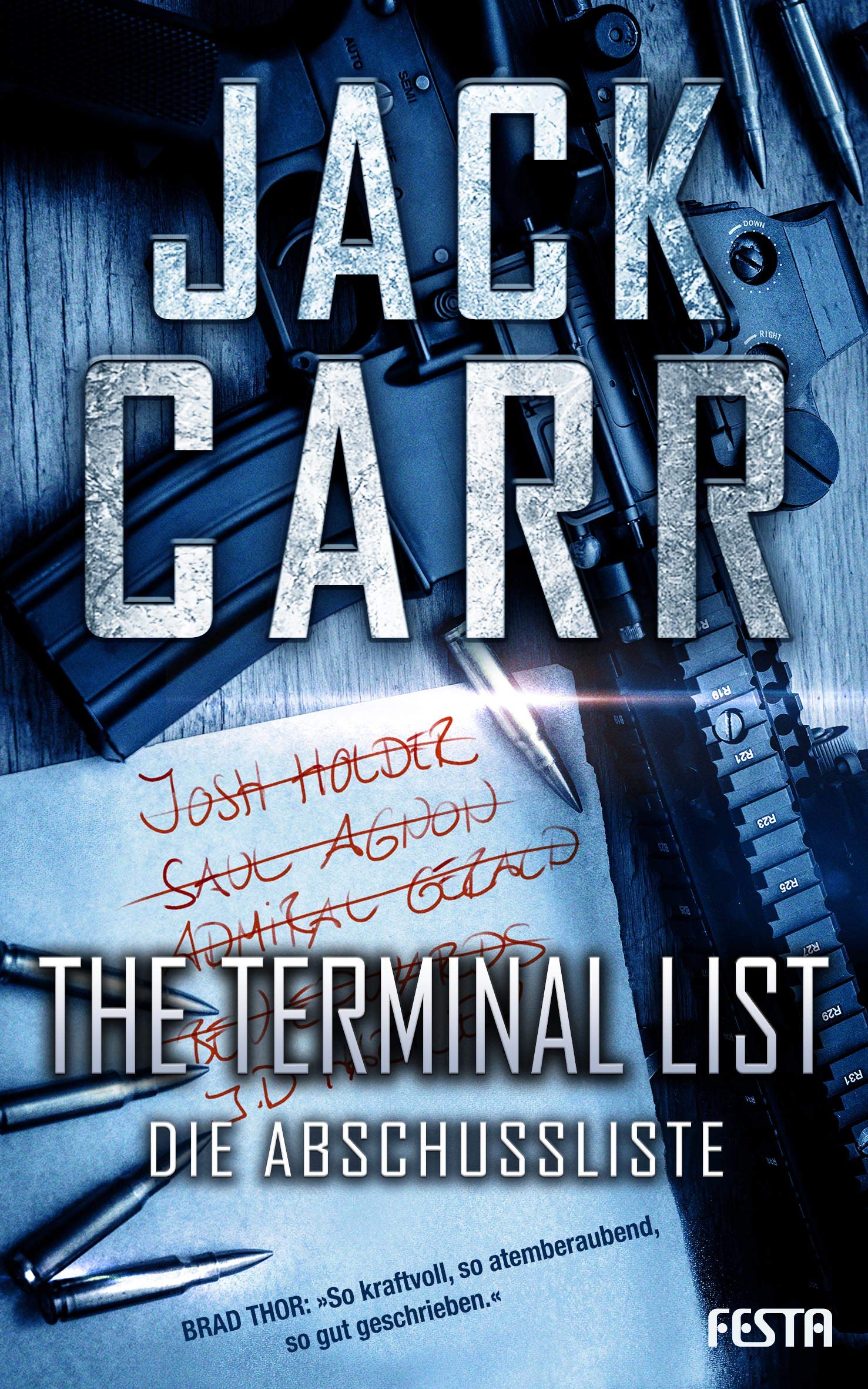 THE TERMINAL LIST Die Abschussliste by Jack Carr Goodreads