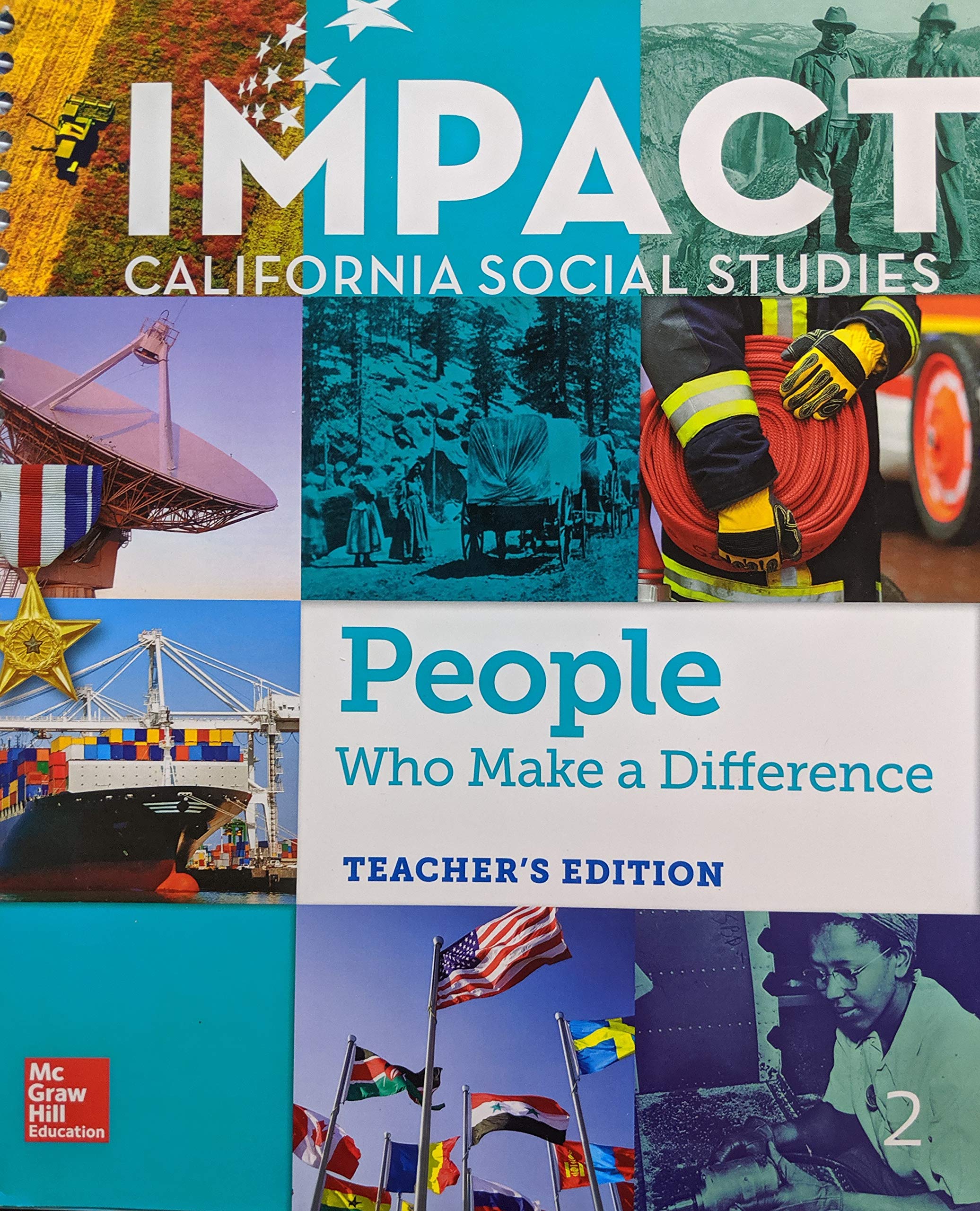 IMPACT California Social Studies People Who Make a Difference, Grade 2