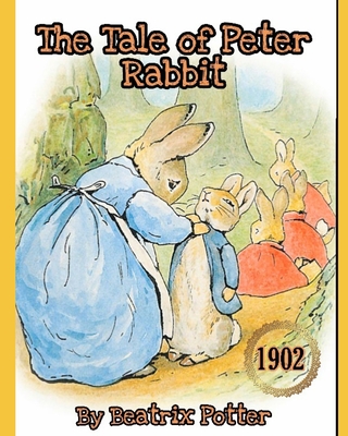 Peter Rabbit Original Tail The Tale of Peter Rabbit: Original 1902 Collector's Edition with Color ...