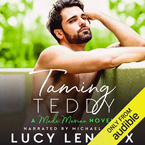 Taming Teddy (Made Marian #2)