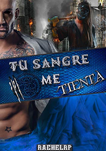 Tu sangre me tienta