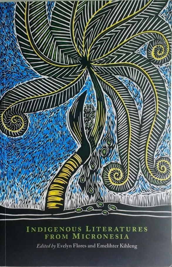 Indigenous Literatures from Micronesia