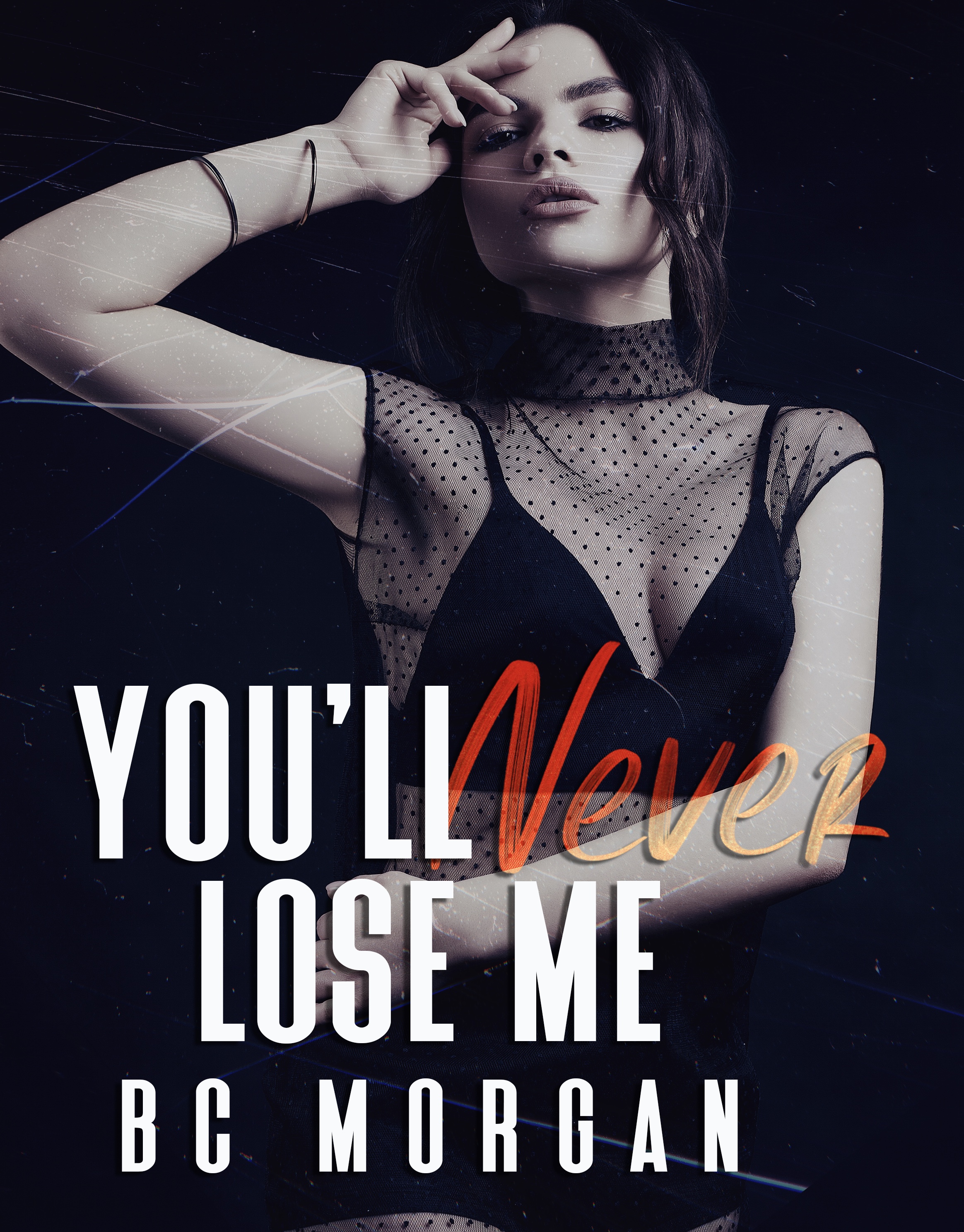You'll Never Lose Me book cover