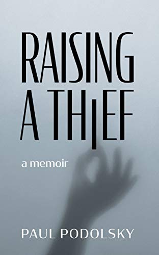 Raising A Thief