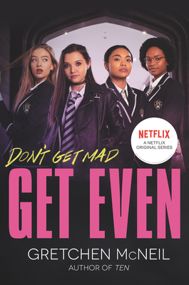 Get Even (Don’t Get Mad, #1)