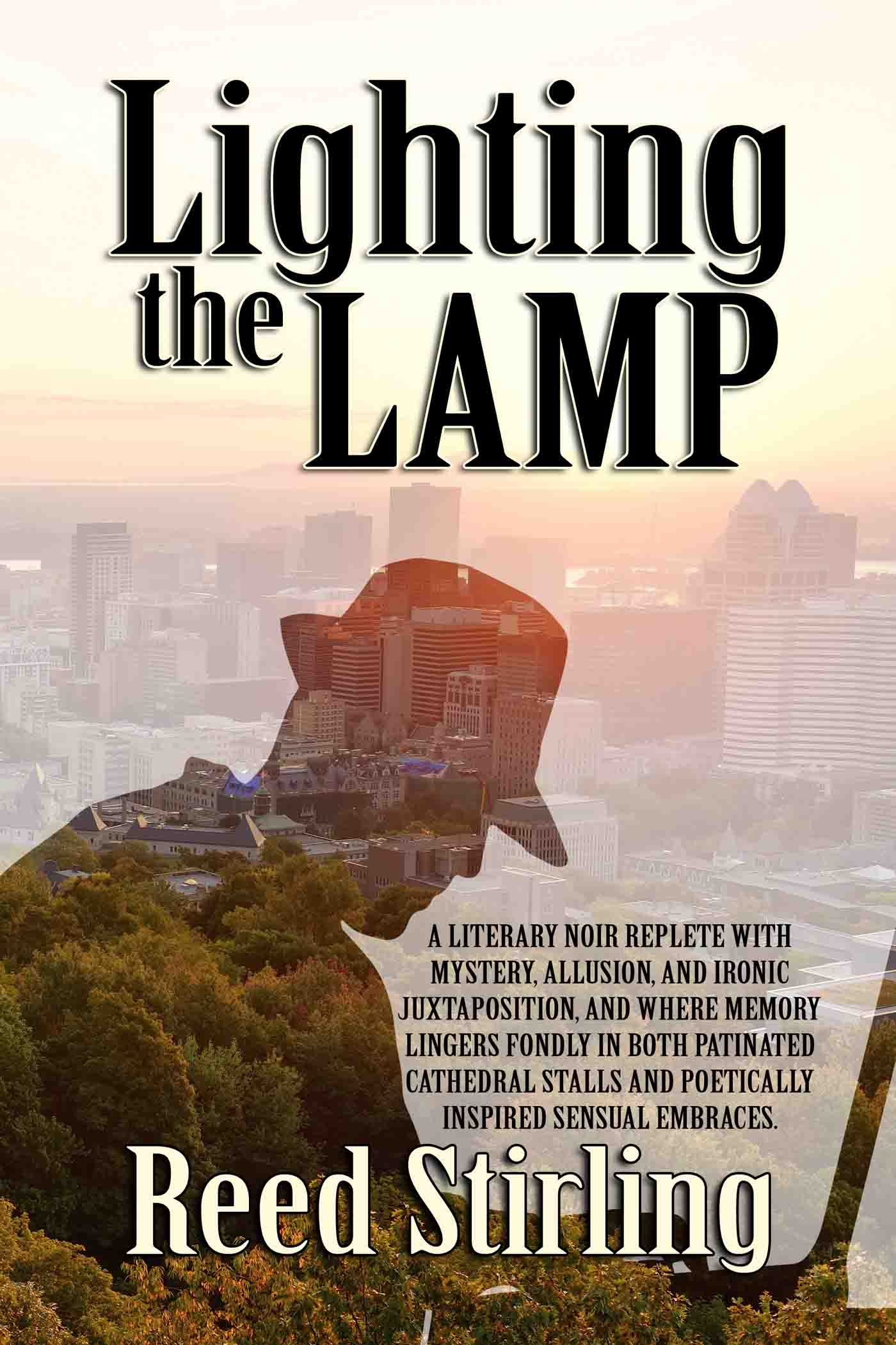 Lighting the Lamp by Reed Stirling | Goodreads