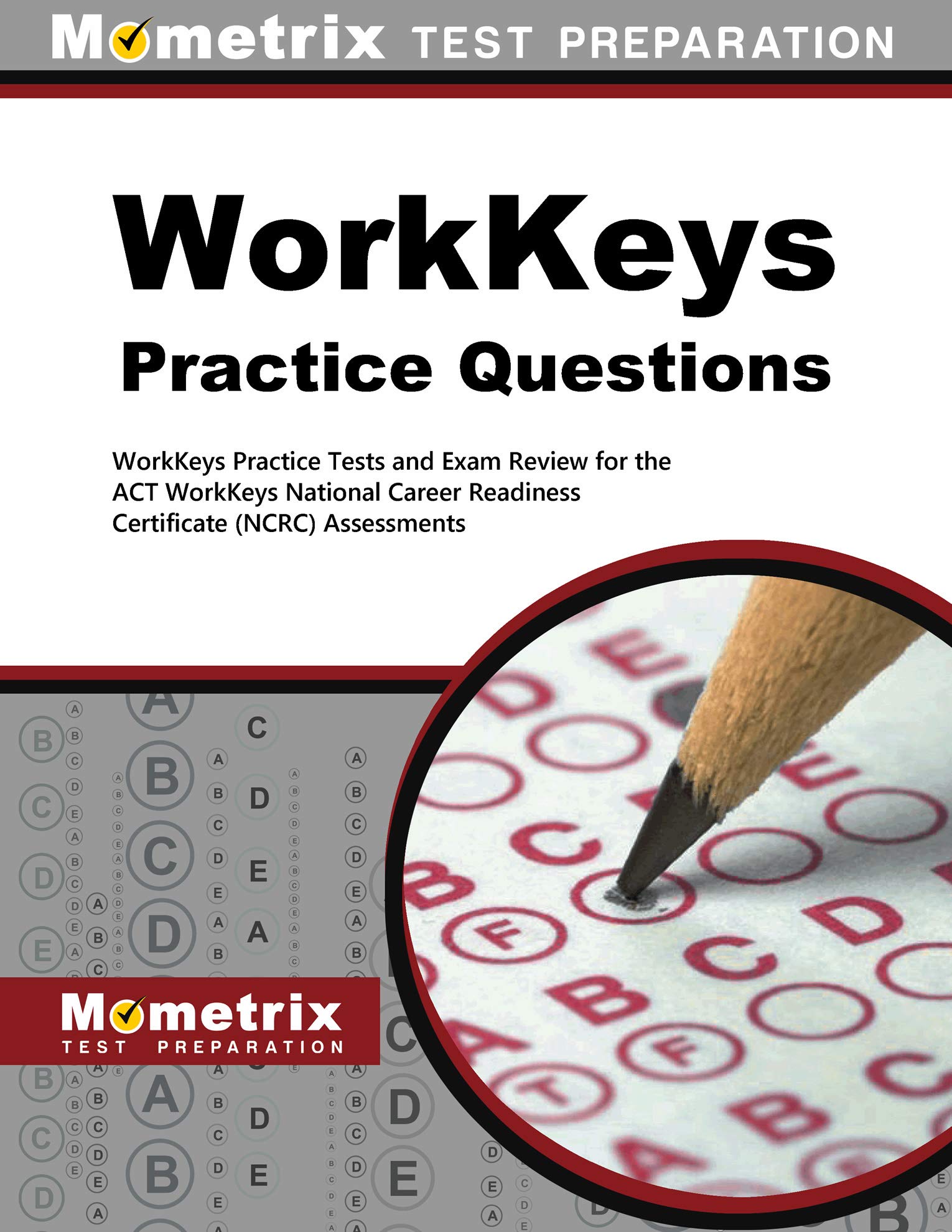 WorkKeys Practice Questions WorkKeys Practice Tests And Exam Review For The ACT s WorkKeys