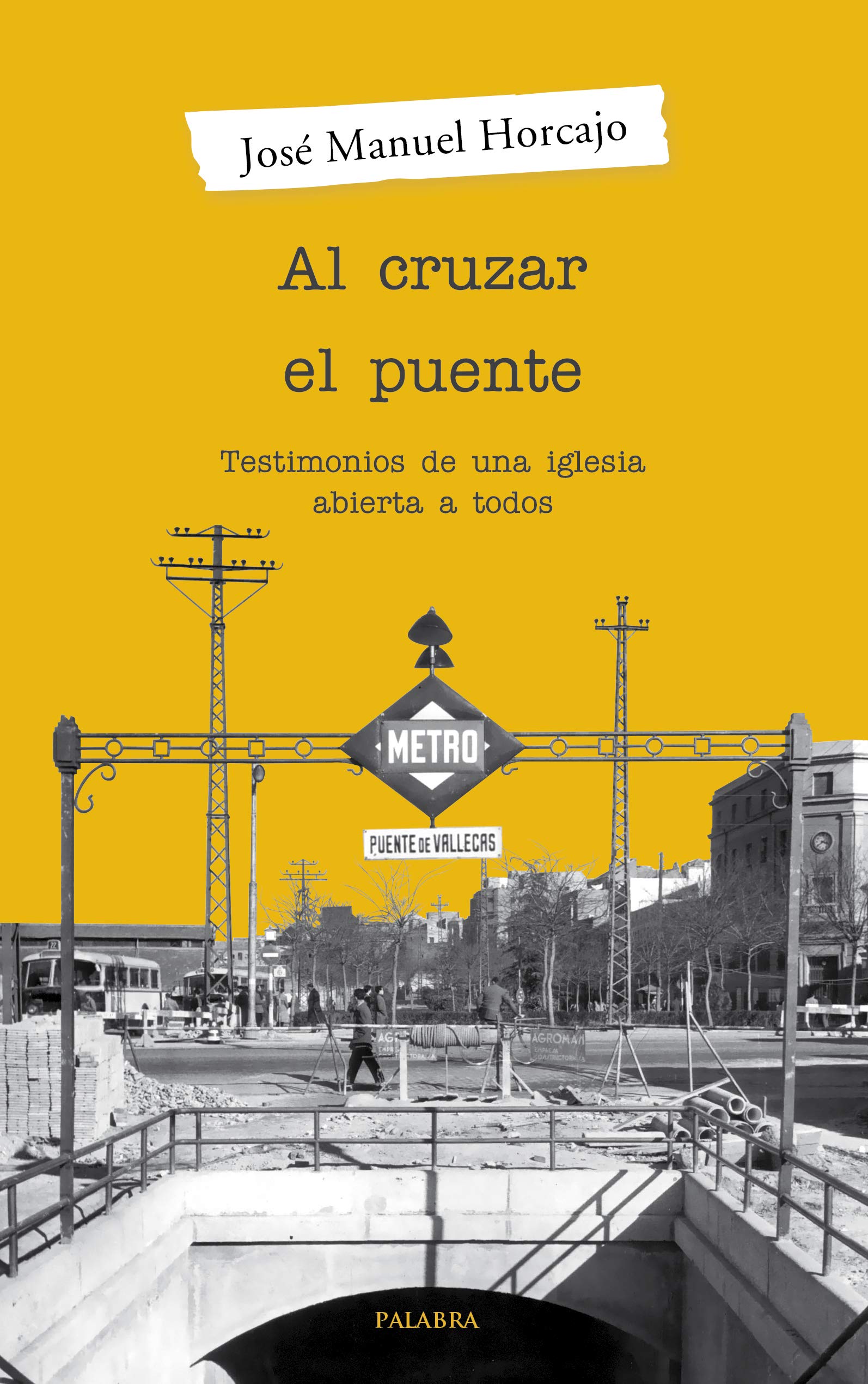 Al Cruzar el Puente