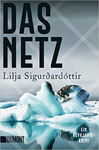 Das Netz (Reykjavik Noir Trilogy, #1)