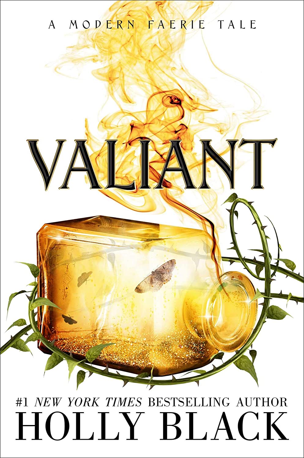 Valiant (Modern Faerie Tales, #2)