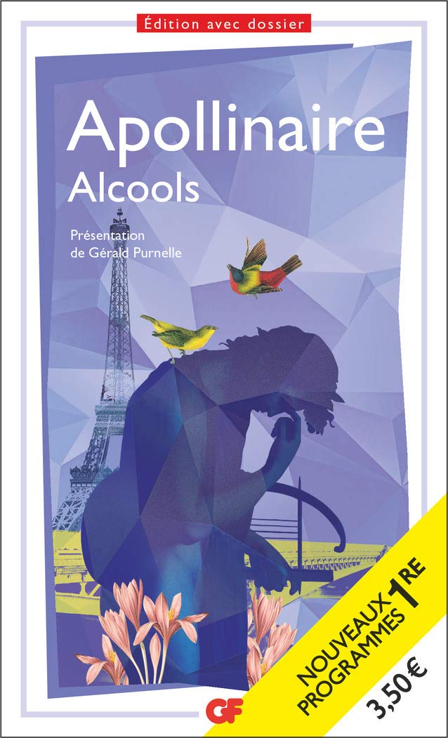 Alcools - BAC 2023 - Parcours "Modernité poétique ?" book cover