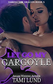 Let Go My Gargoyle book cover