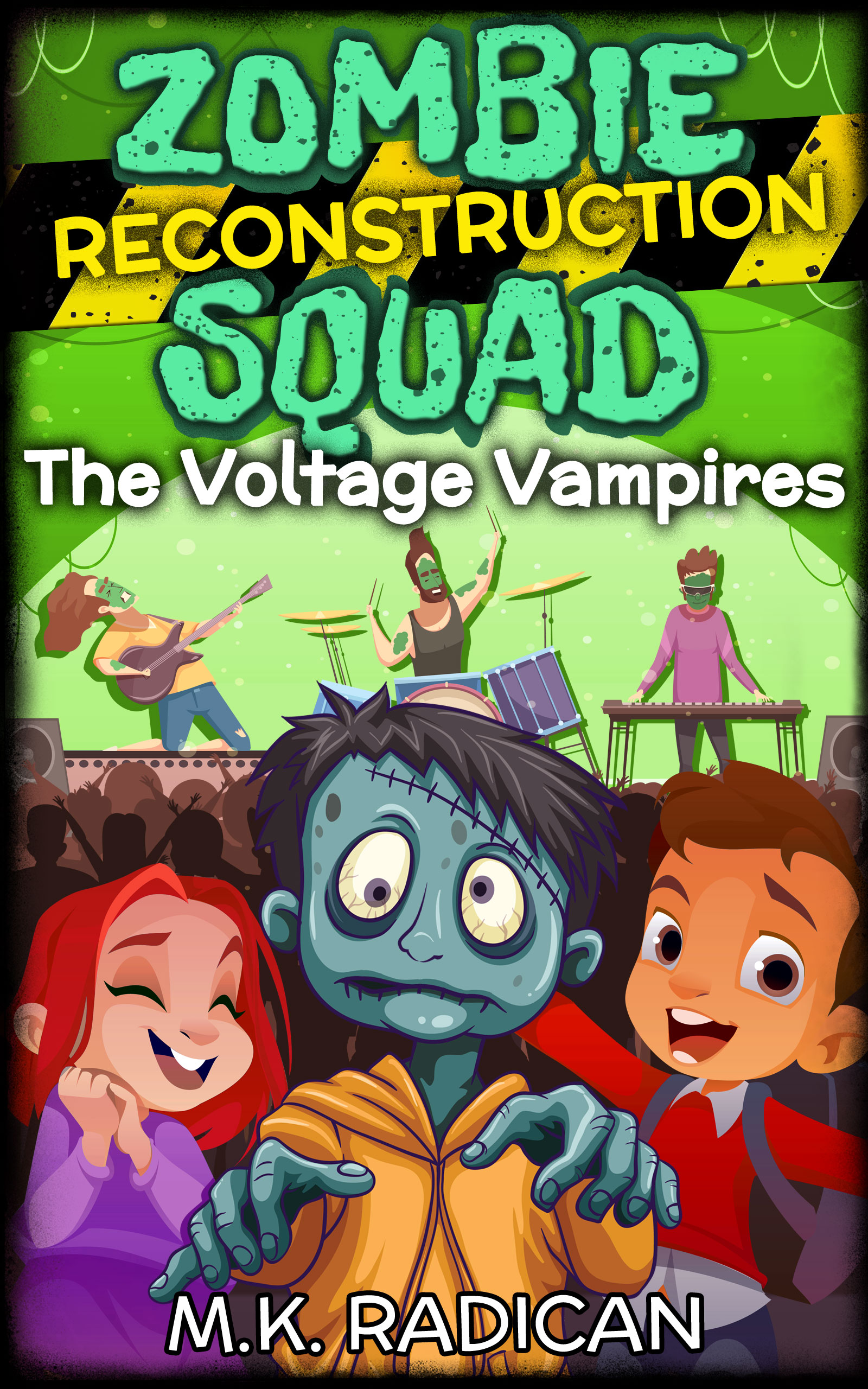 Zombie Reconstruction Squad: The Voltage Vampires by M.K. Radican ...