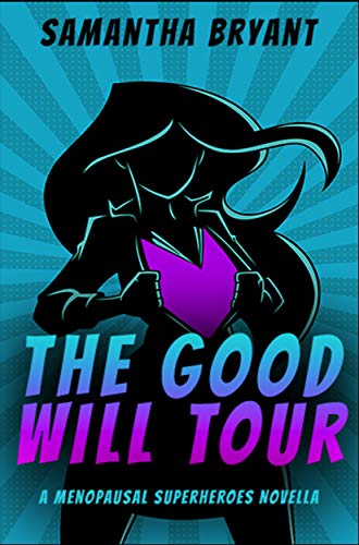 The Good Will Tour book cover