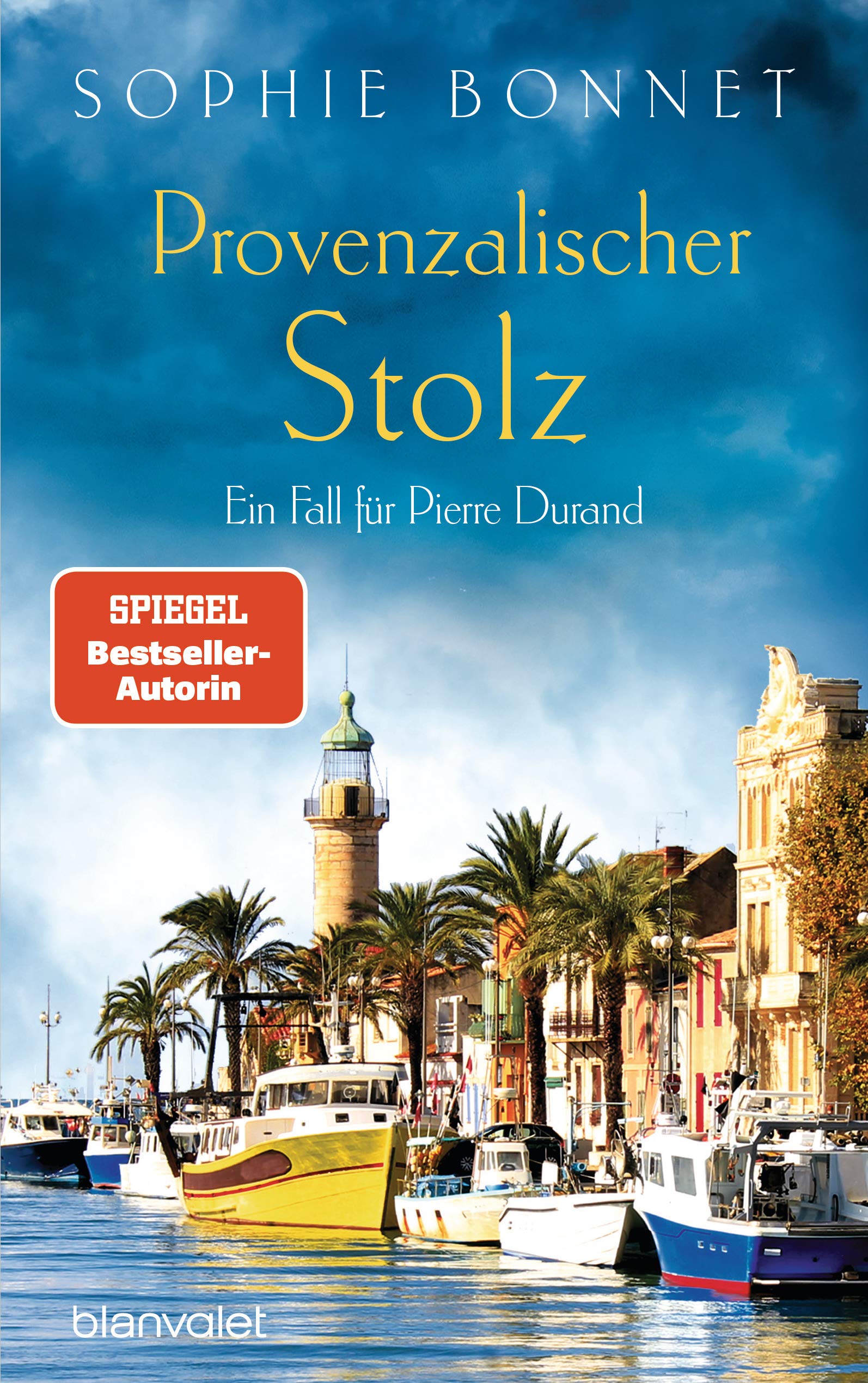 Provenzalischer Stolz: Ein Fall für Pierre Durand