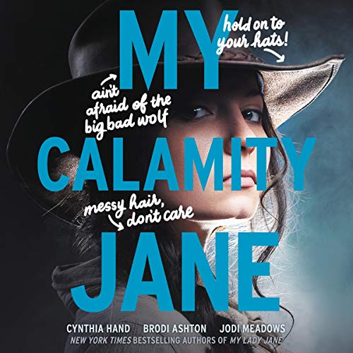 My Calamity Jane (The Lady Janies, #3)