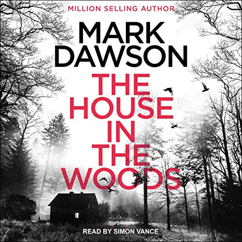 The House in the Woods (Atticus Priest #1)