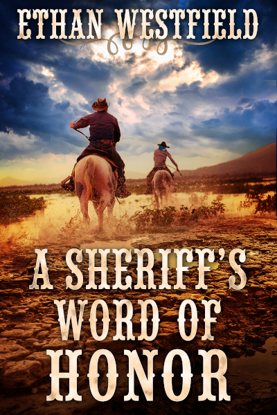 A Sheriff's Word of Honor