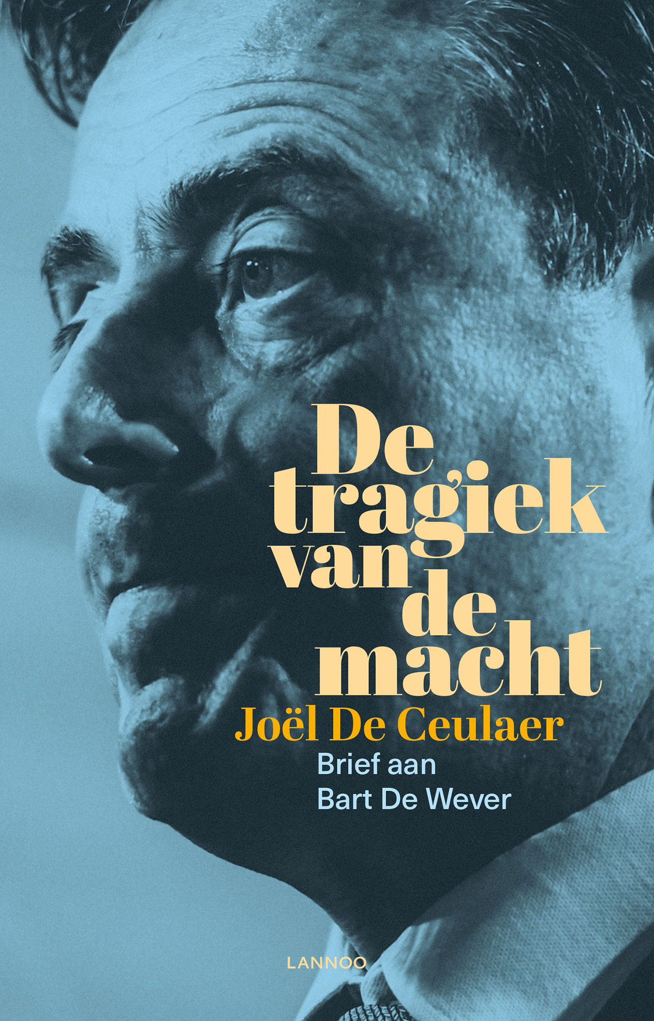 De tragiek van de macht: Brief aan Bart De Wever