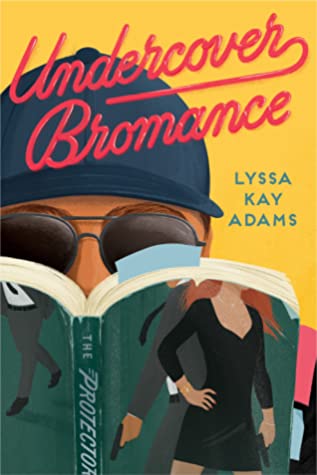 Undercover Bromance (Bromance Book Club, #2)