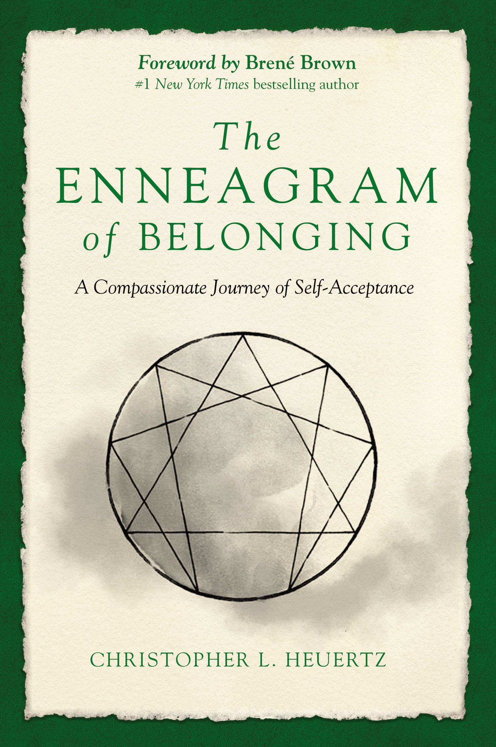 The Enneagram of Belonging: A Compassionate Journey of Self-Acceptance
