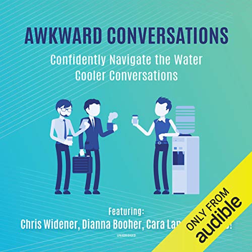 Awkward Conversations: Confidently Navigate the Water Cooler ...