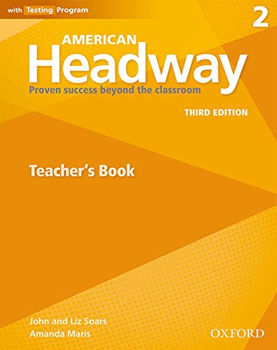 American Headway 2. Teacher's Book 3rd Edition by John Soars