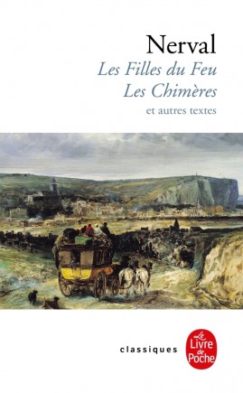Les filles de Feu - Les Chimères et autres textes