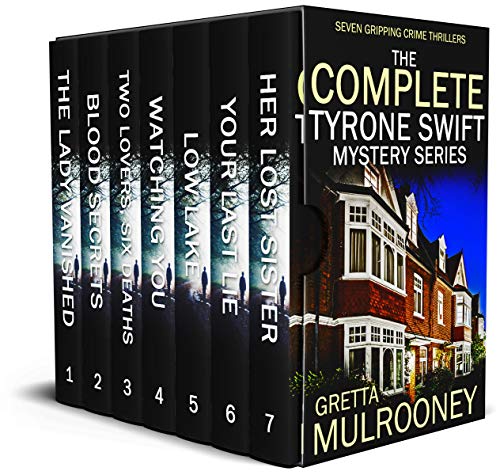 The Complete Tyrone Swift Mysteries