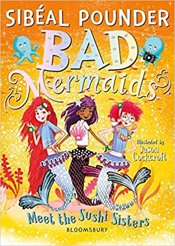 Bad Mermaids Meet the Sushi Sisters book cover