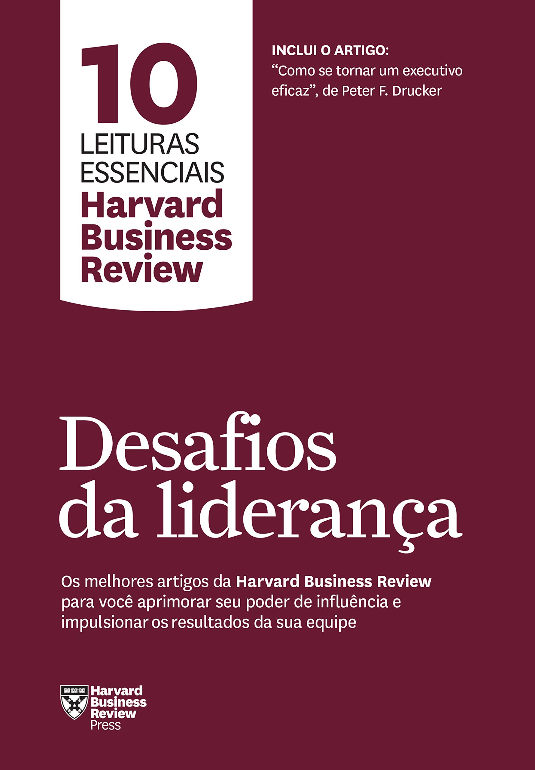 Desafios da liderança (Coleção 10 leituras essenciais) book cover