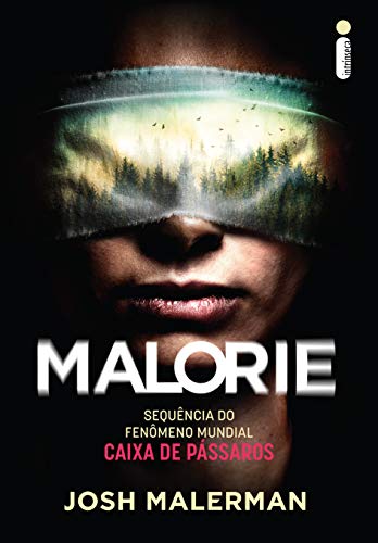Malorie (Caixa de Pássaros, #2)