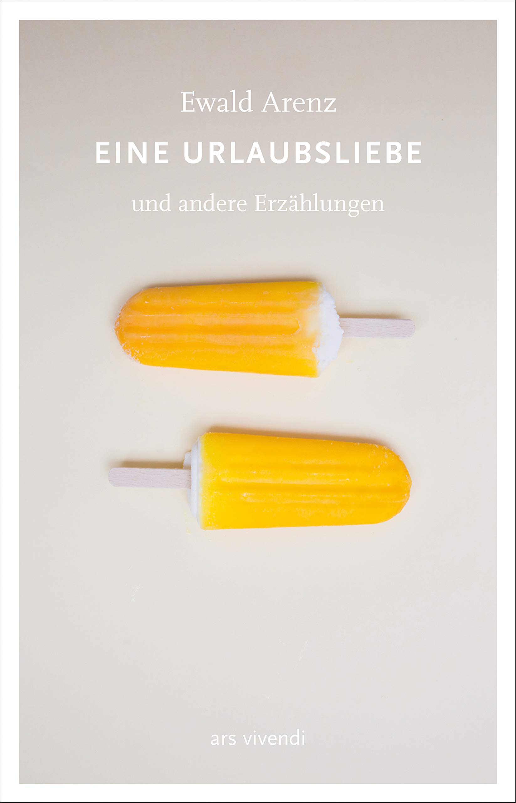 Eine Urlaubsliebe und andere Erzählungen book cover