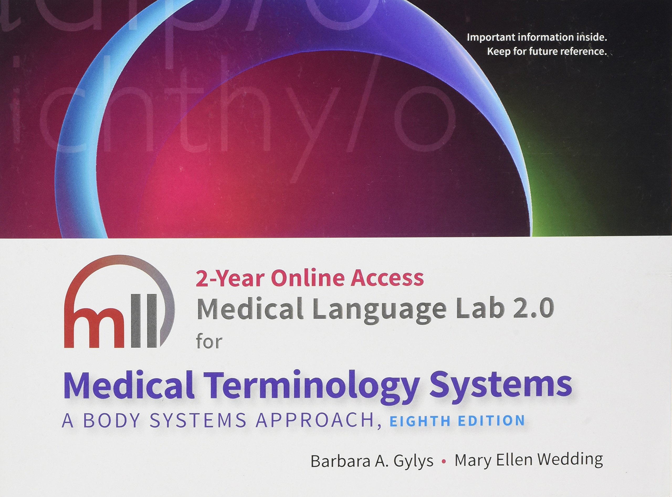 Medical Language Lab for Medical Terminology Systems by Barbara A
