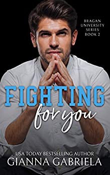 Fighting For You