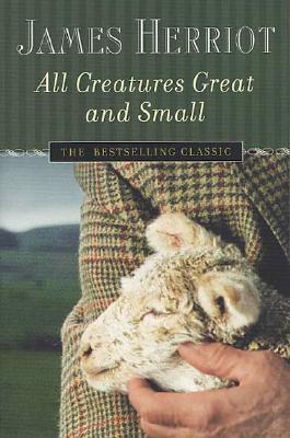 All Creatures Great and Small (All Creatures Great and Small, #1-2)