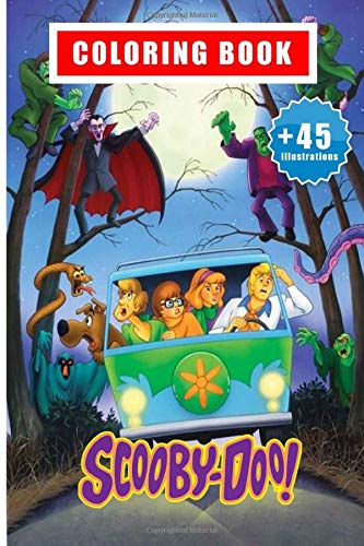 Scooby-Doo Coloring Book : 45+ Illustration: Great Gift for Boys Kids ...