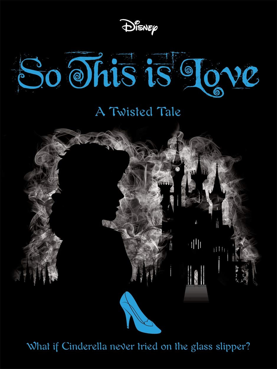 So This Is Love (Twisted Tales, #9)