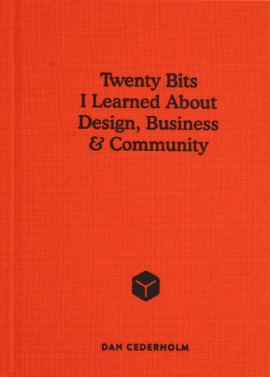 Twenty Bits I Learned about Design, Business and Community book cover