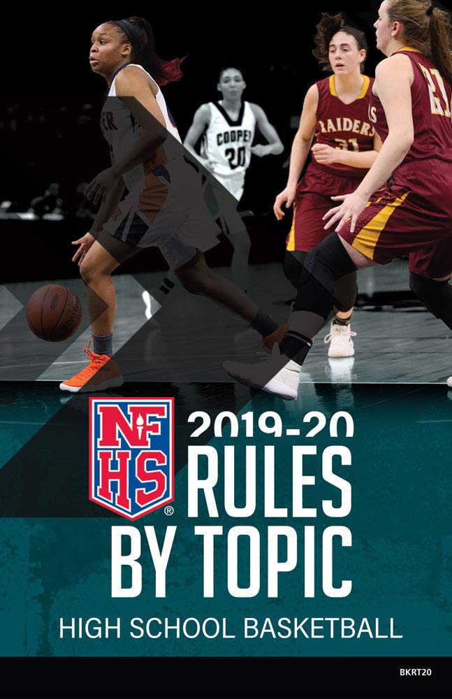 20192020 NFHS Basketball Rules By Topic by Theresia Wynns Goodreads