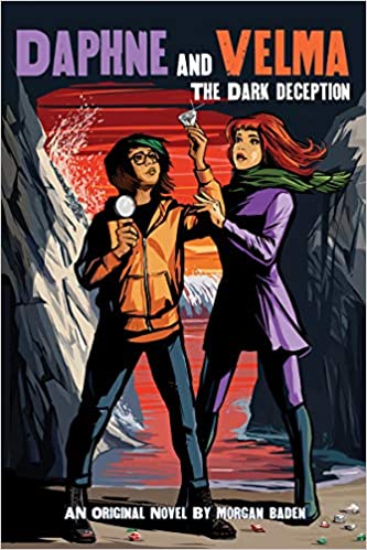The Dark Deception (Daphne and Velma, #2)