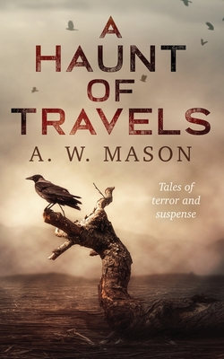 A Haunt of Travels book cover