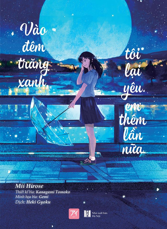 Vào đêm trăng xanh, tôi lại yêu em thêm lần nữa